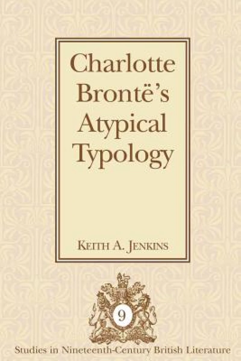 Charlotte Bronte's Atypical Typology