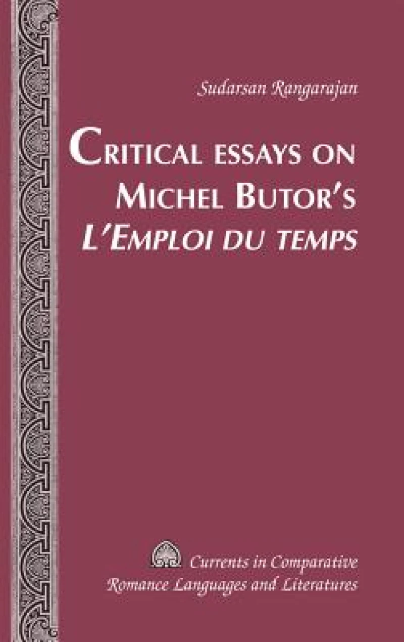 Critical Essays on Michel Butor's "L'Emploi du temps"