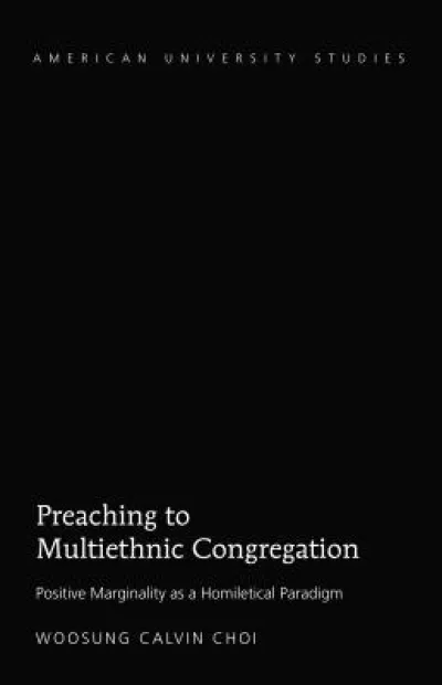 Preaching to Multiethnic Congregation