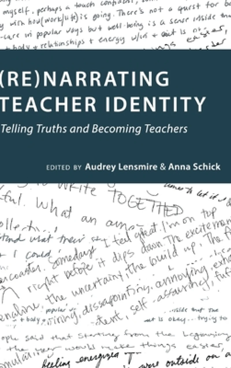 (Re)narrating Teacher Identity
