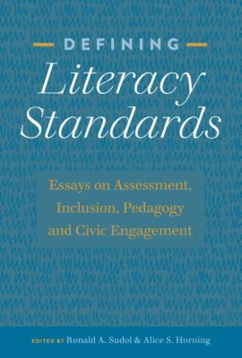 Defining Literacy Standards