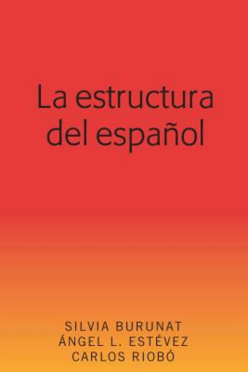 La estructura del espanol