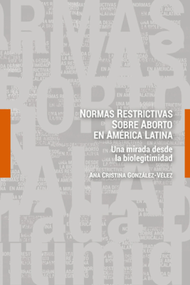 Normas restrictivas sobre aborto en America Latina