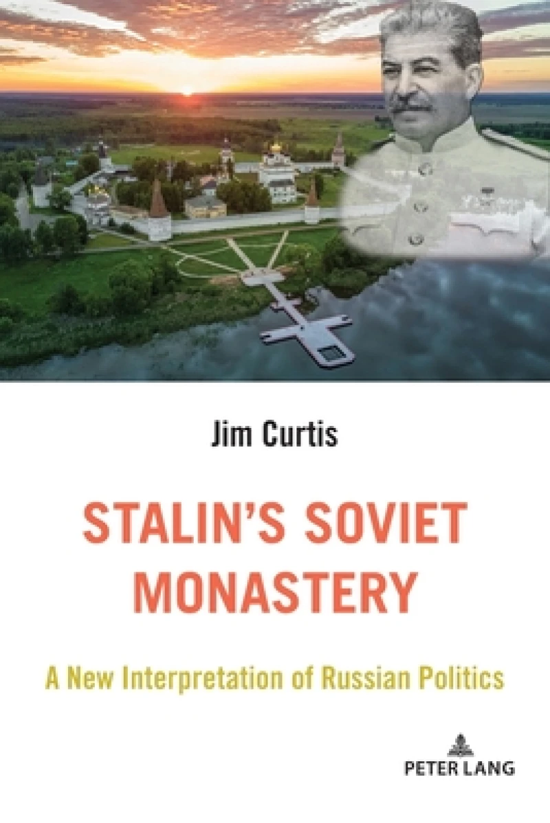 Stalin’s Soviet Monastery