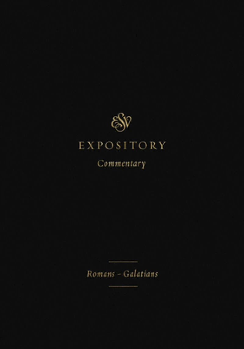 ESV Expository Commentary