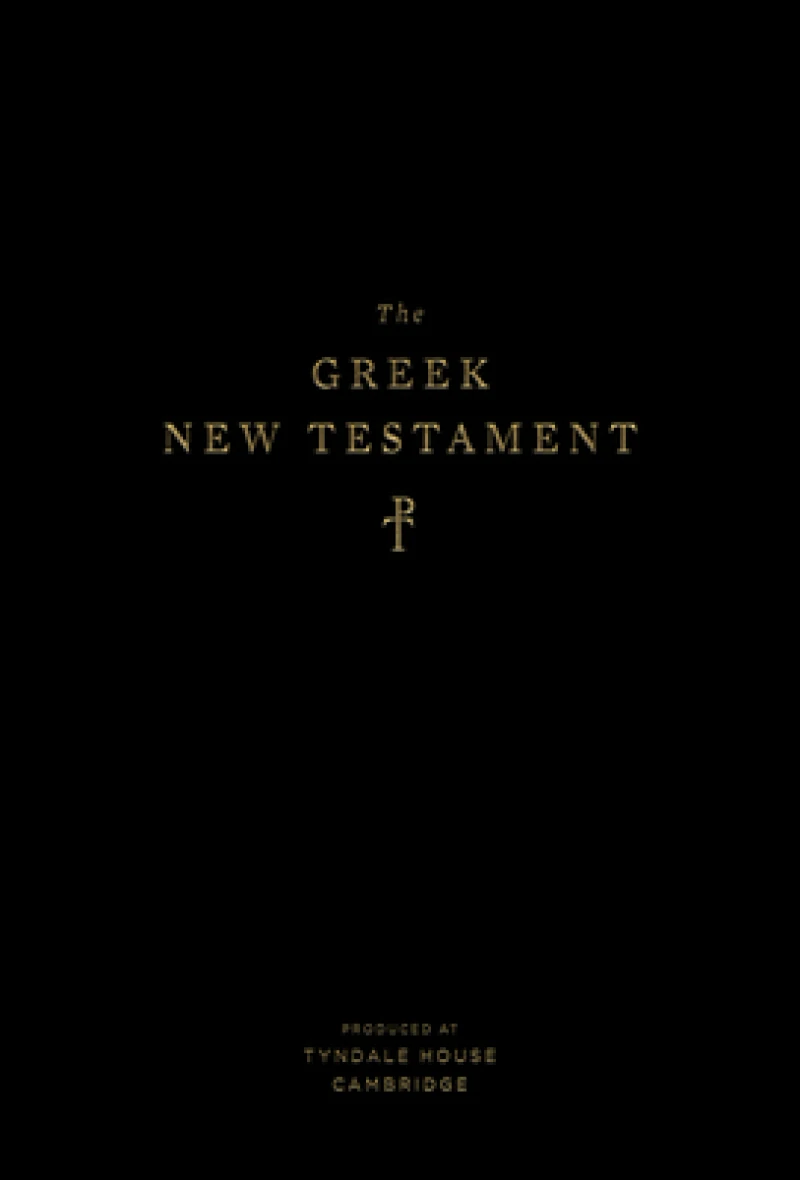 The Greek New Testament, Produced at Tyndale House, Cambridge