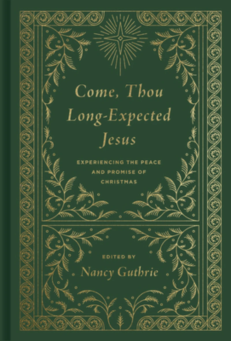 Come, Thou Long-Expected Jesus