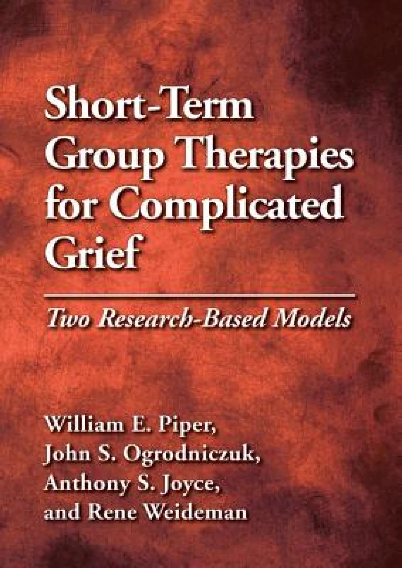 Short-Term Group Therapies for Complicated Grief