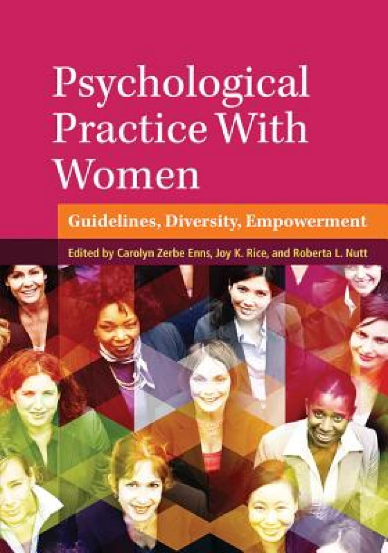 Psychological Practice with Women