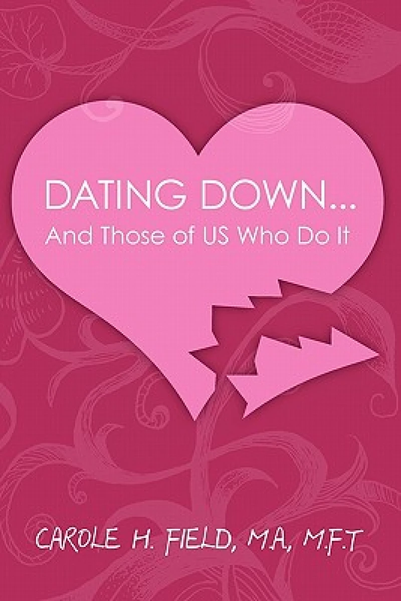 Dating Down. . .