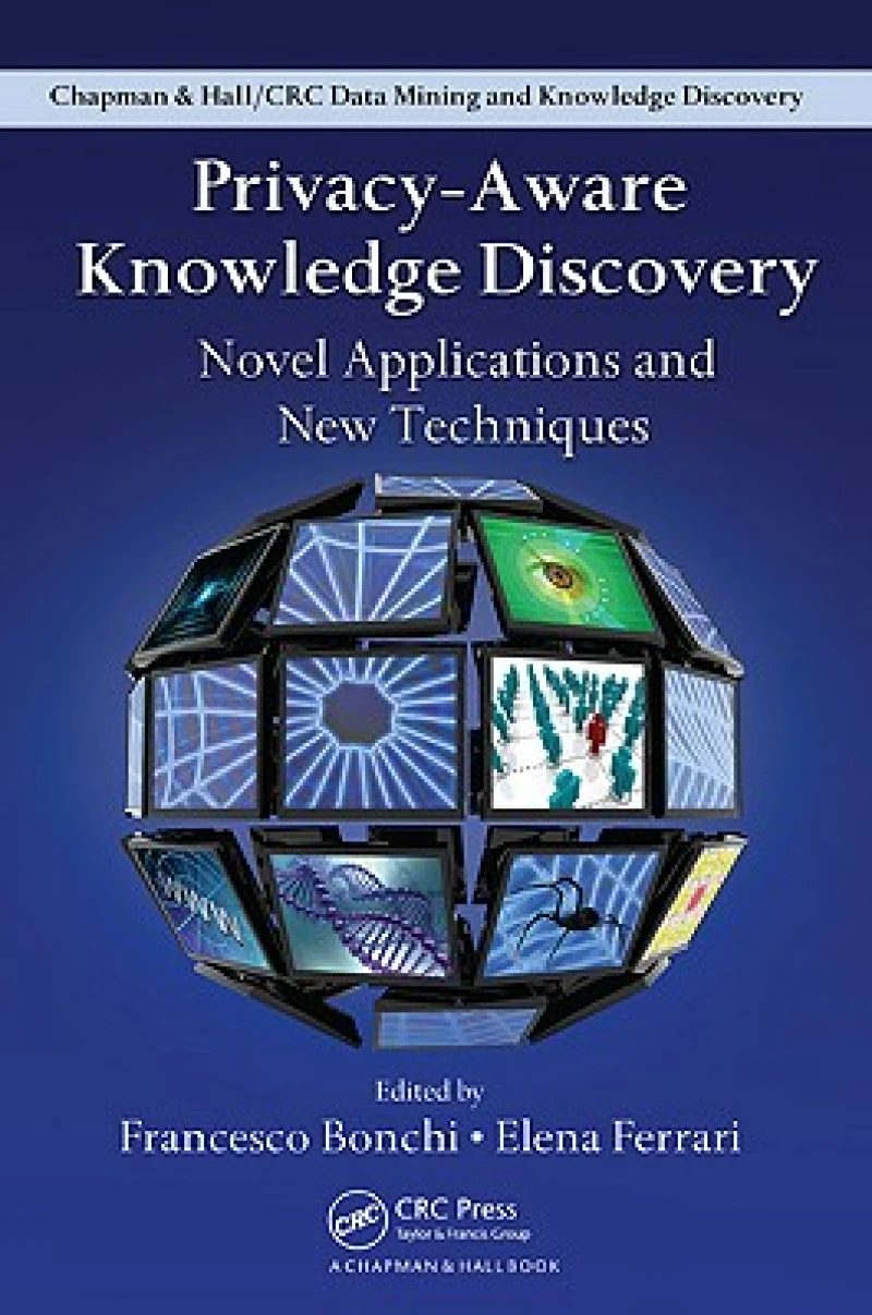 Privacy-Aware Knowledge Discovery