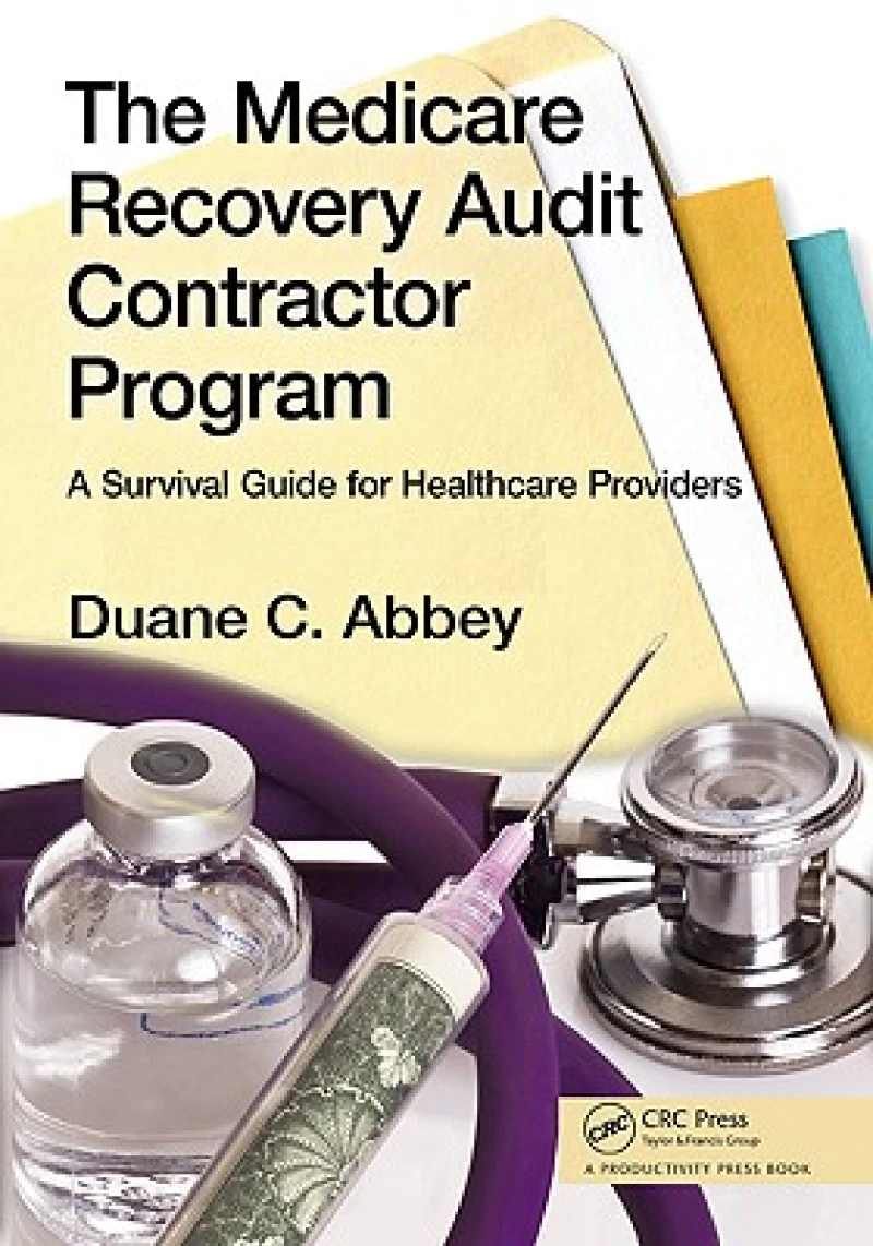 The Medicare Recovery Audit Contractor Program