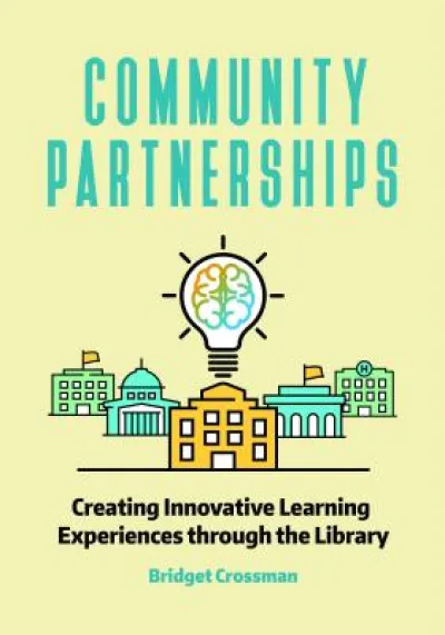Community Partnerships with School Libraries