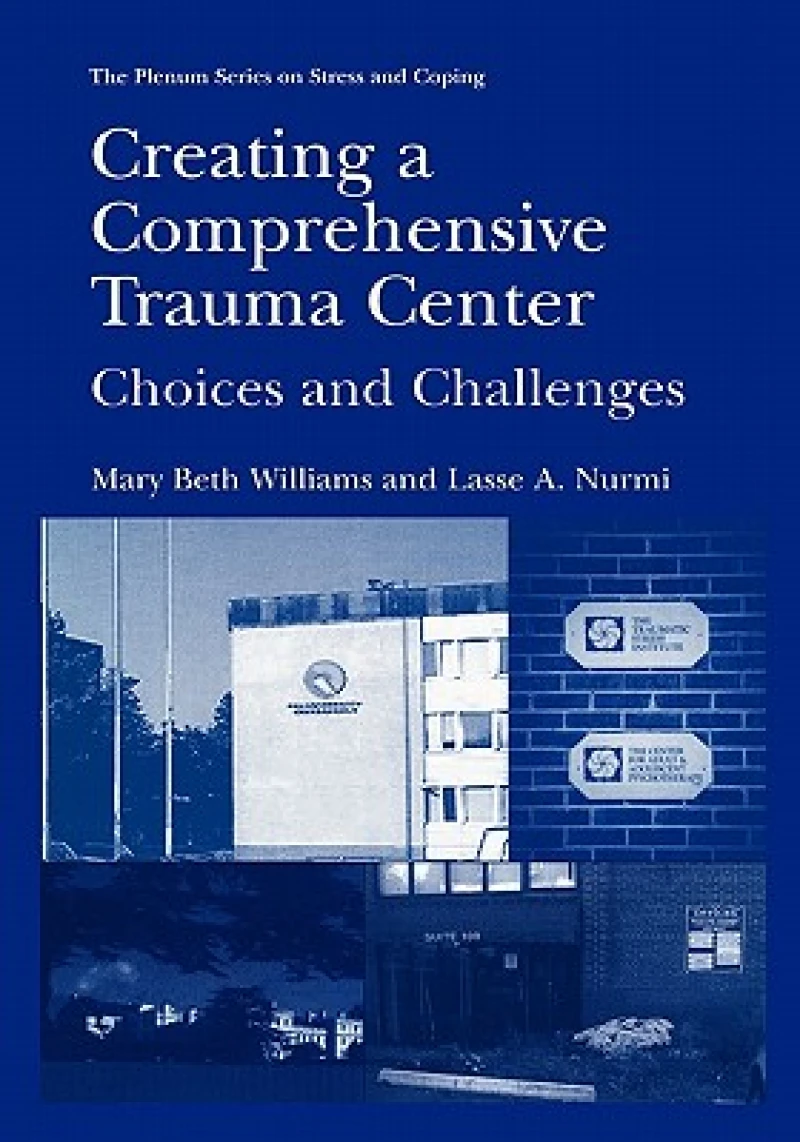 Creating a Comprehensive Trauma Center