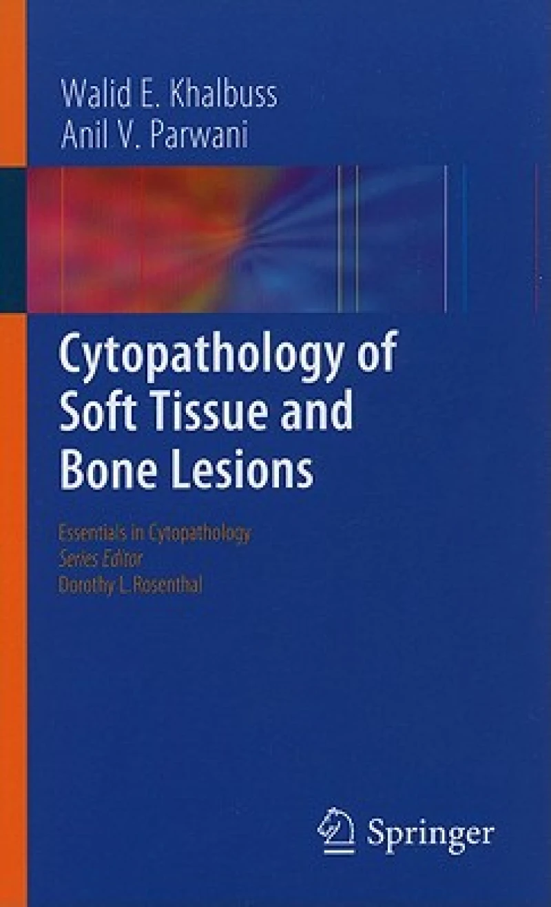 Cytopathology of Soft Tissue and Bone Lesions