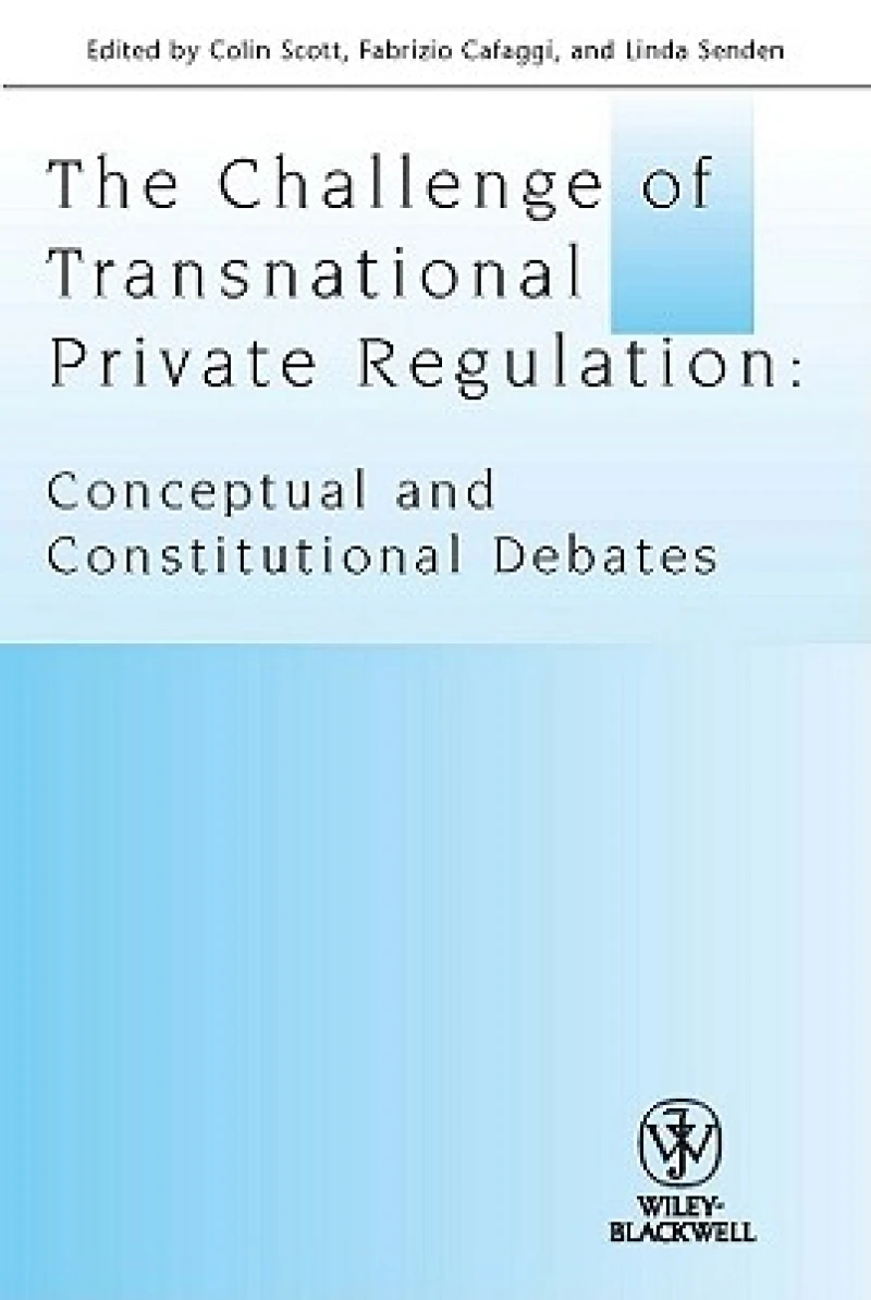 The Challenge of Transnational Private Regulation