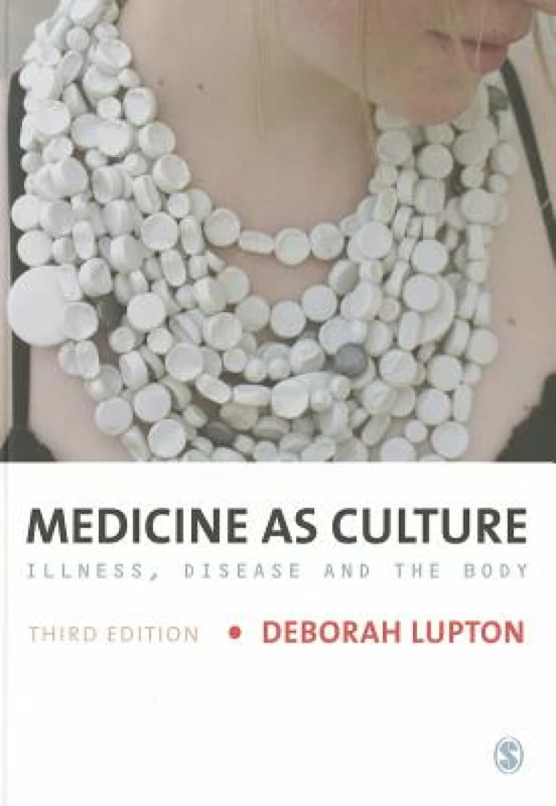 Medicine as Culture