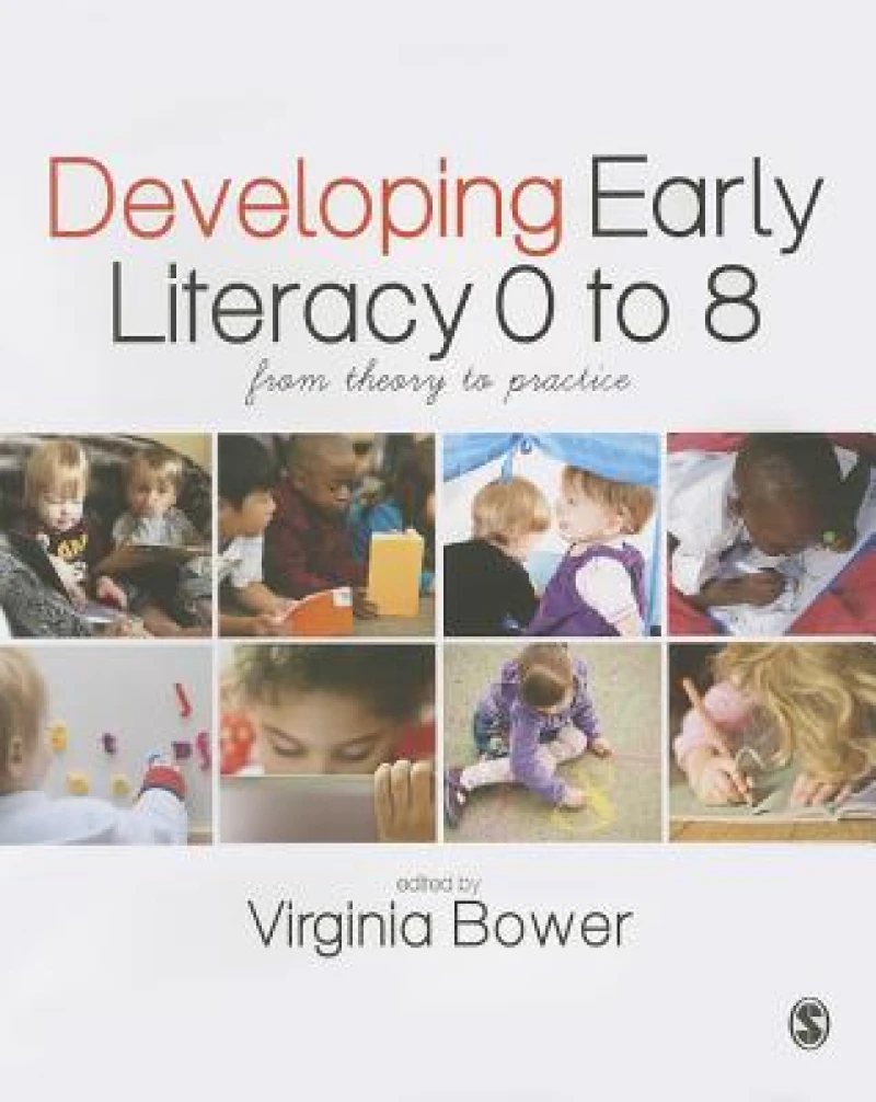Developing Early Literacy 0-8