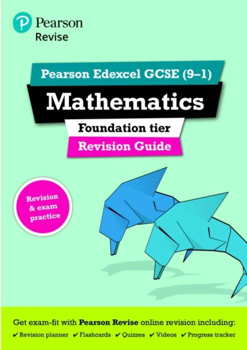 Pearson REVISE Edexcel GCSE Maths (Foundation) Revision Guide incl. online revision, quizzes and videos - for 2026, 2027 exams