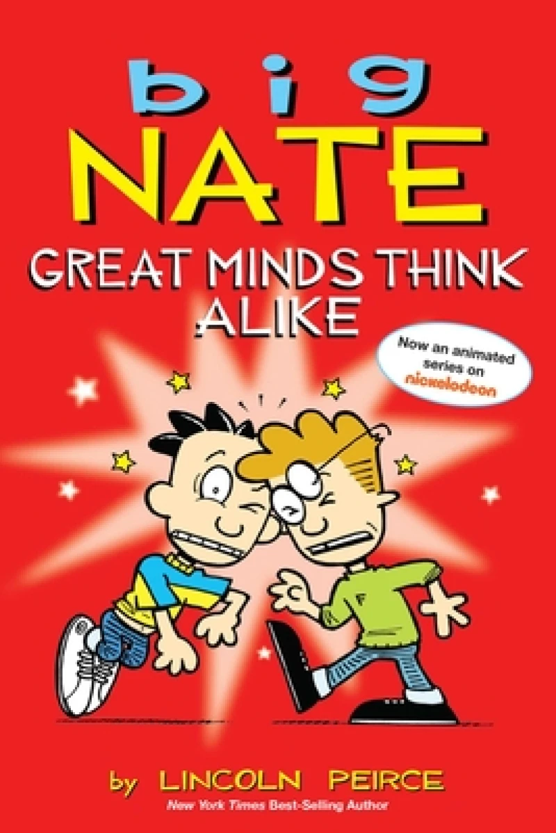 Big Nate: Great Minds Think Alike