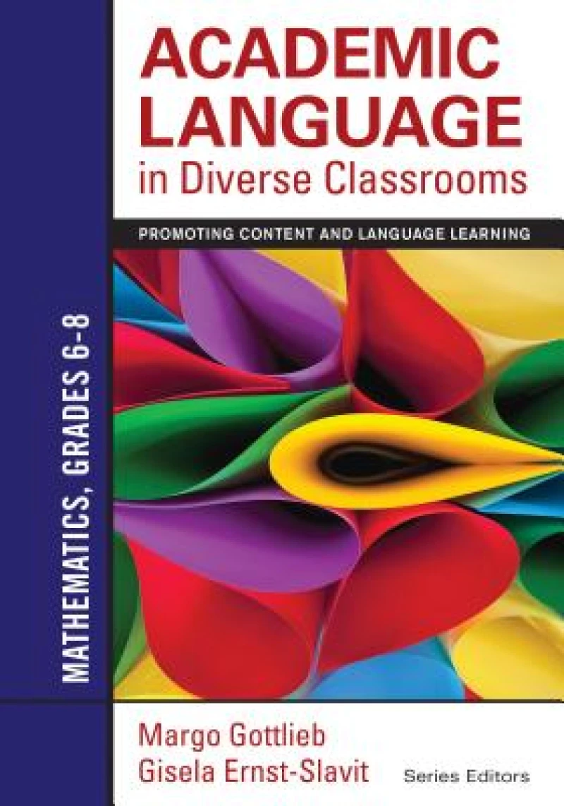Academic Language in Diverse Classrooms: Mathematics, Grades 6–8