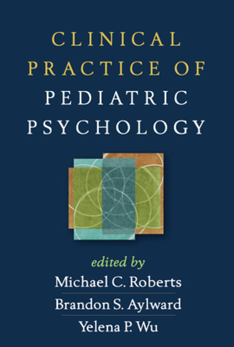 Clinical Practice of Pediatric Psychology