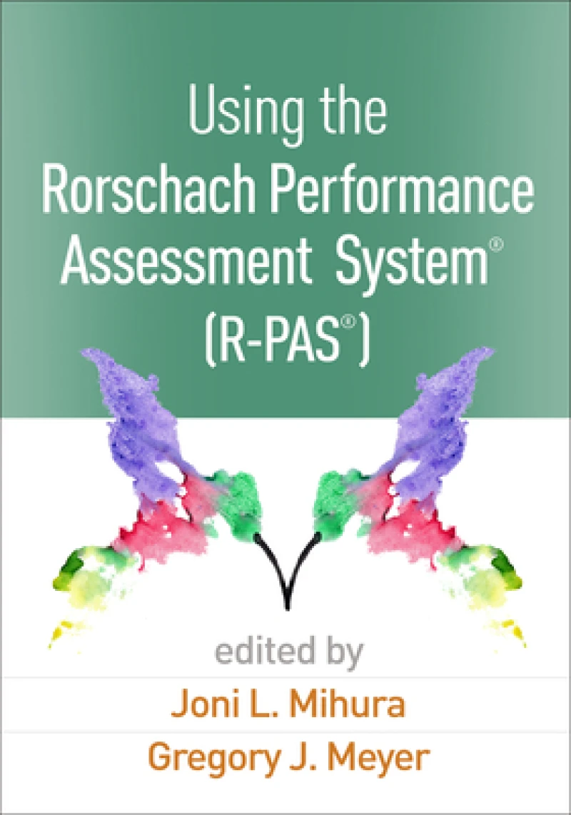 Using the Rorschach Performance Assessment SystemA® (R-PASA®)