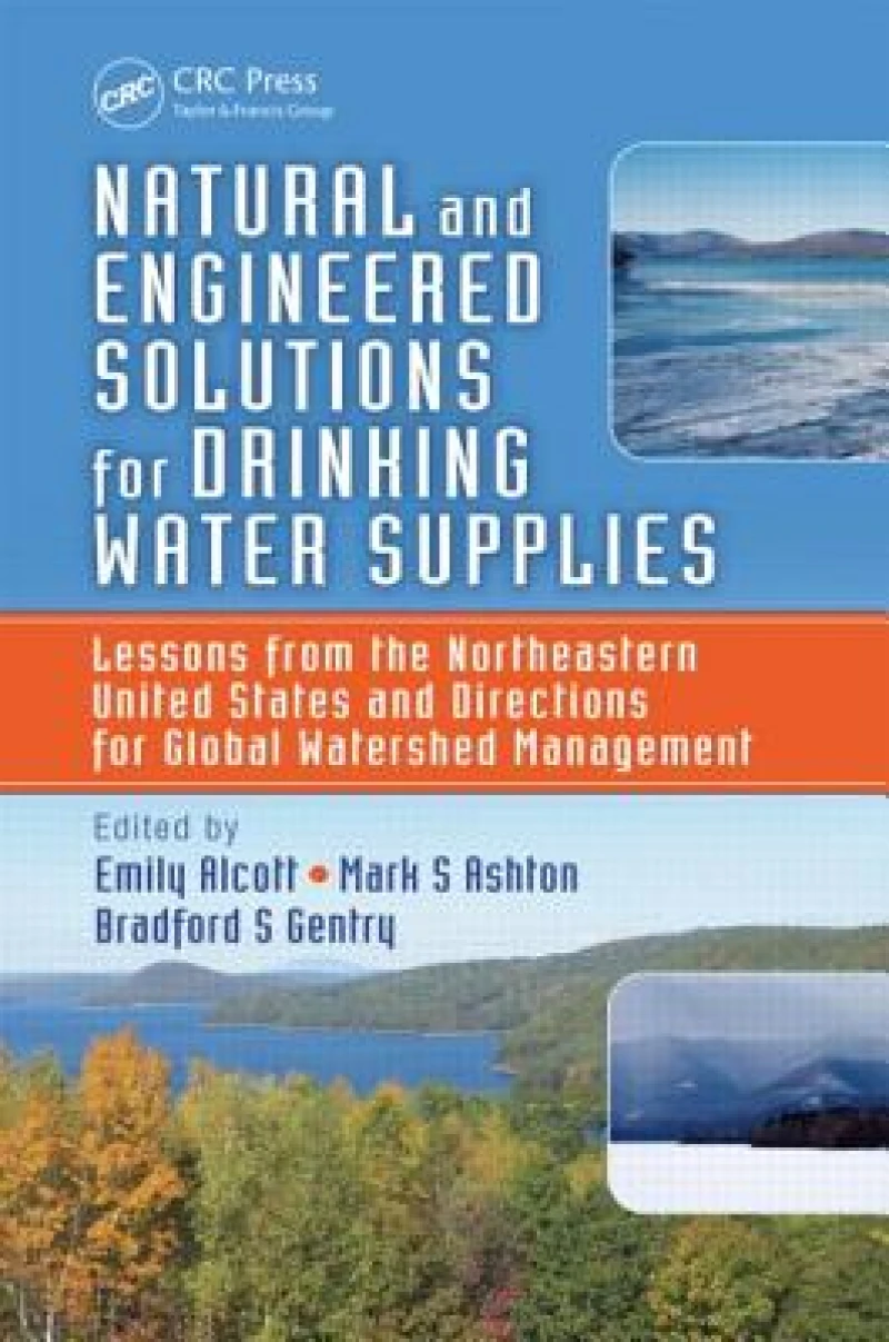Natural and Engineered Solutions for Drinking Water Supplies