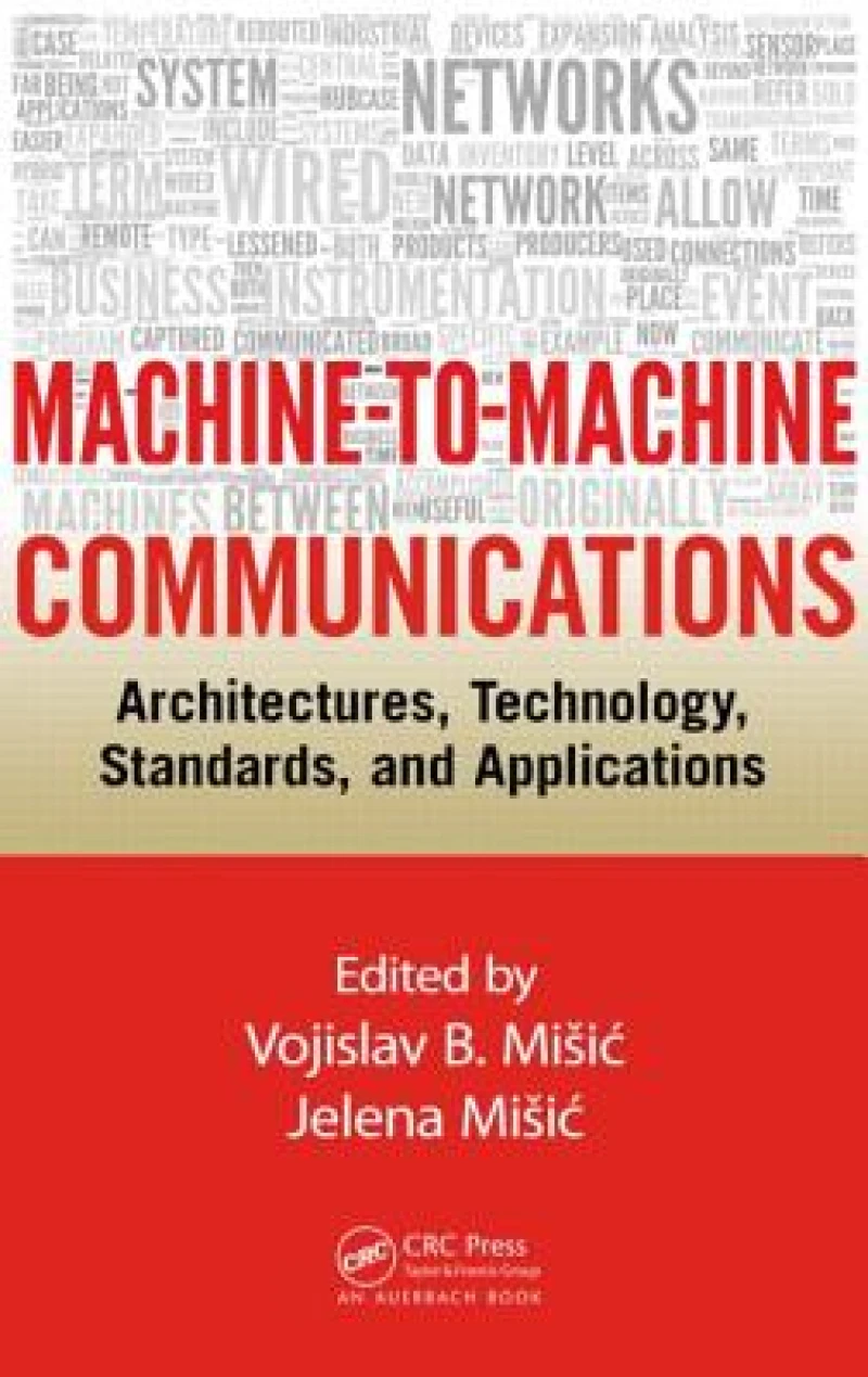 Machine-to-Machine Communications