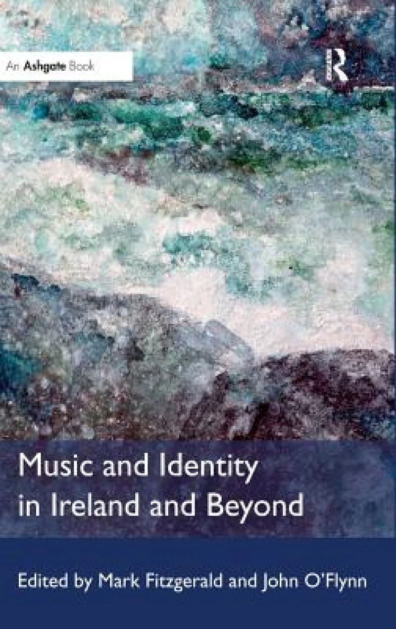 Music and Identity in Ireland and Beyond