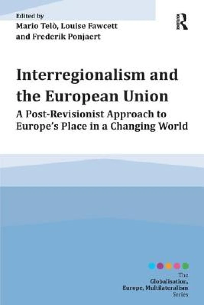 Interregionalism and the European Union