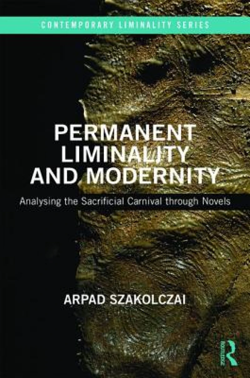 Permanent Liminality and Modernity