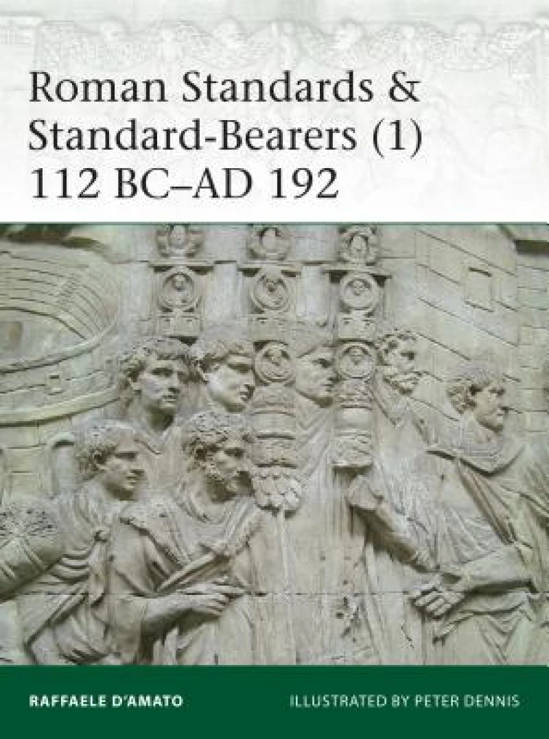 Roman Standards & Standard-Bearers (1)