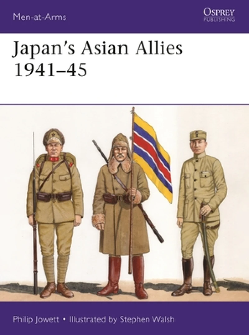 Japan's Asian Allies 1941–45