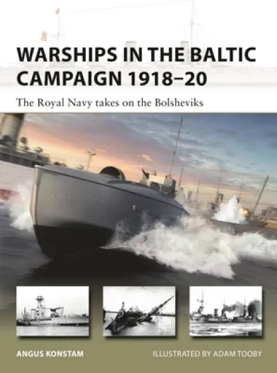 Warships in the Baltic Campaign 1918–20