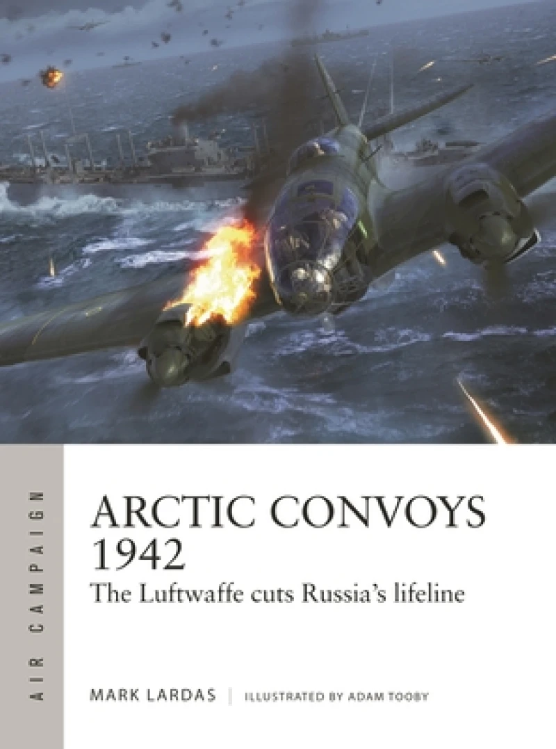 Arctic Convoys 1942