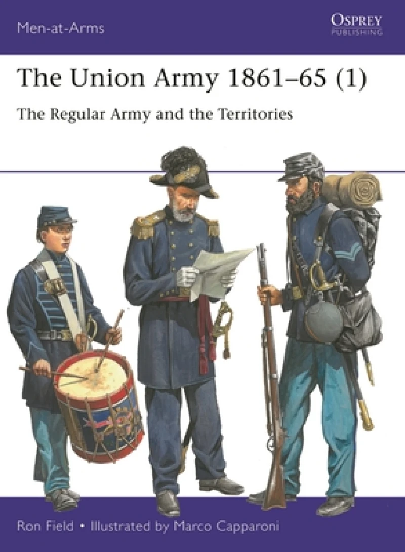 The Union Army 1861?65 (1)