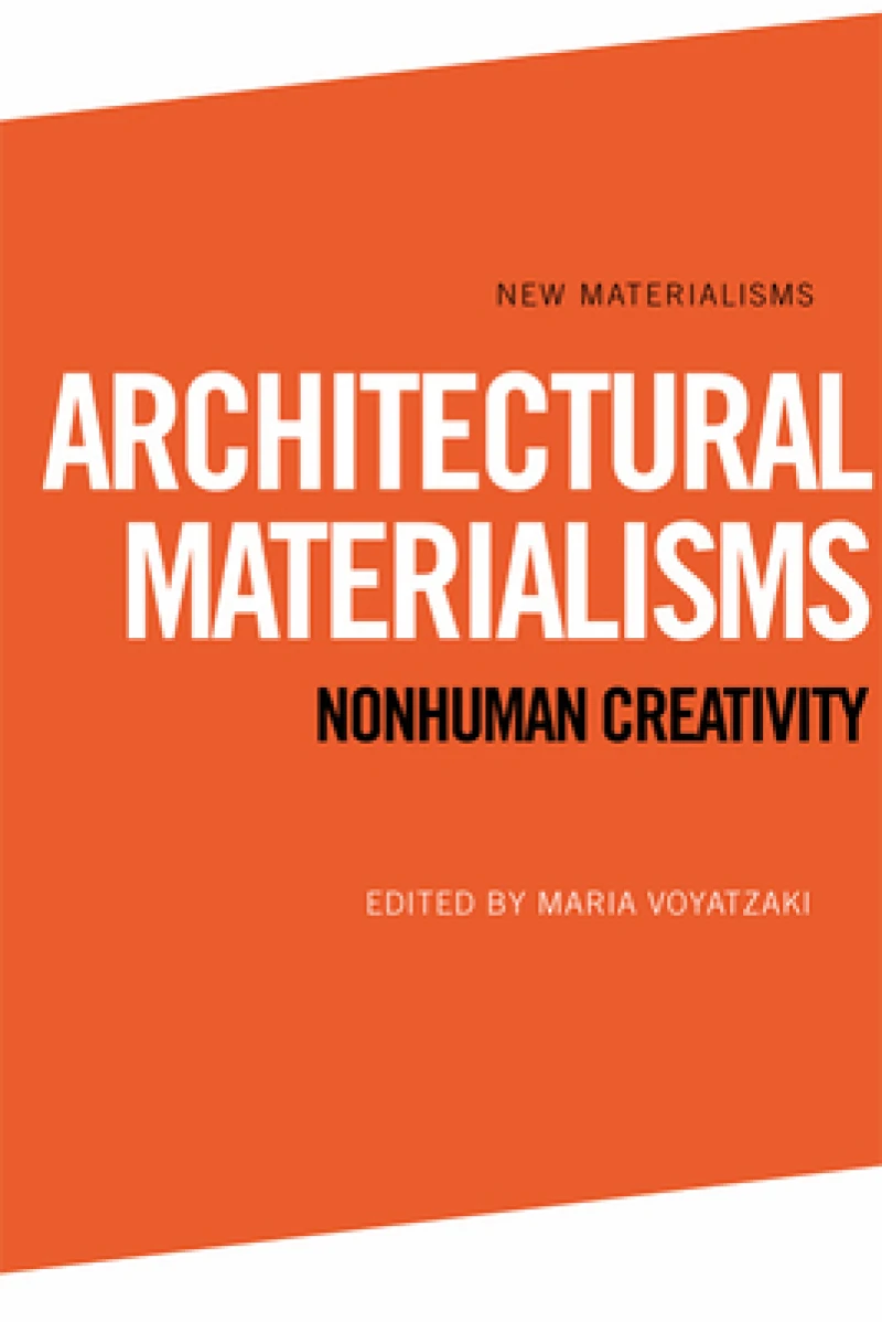 Architectural Materialisms