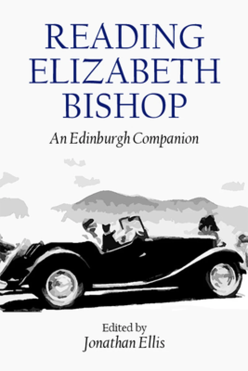 Reading Elizabeth Bishop