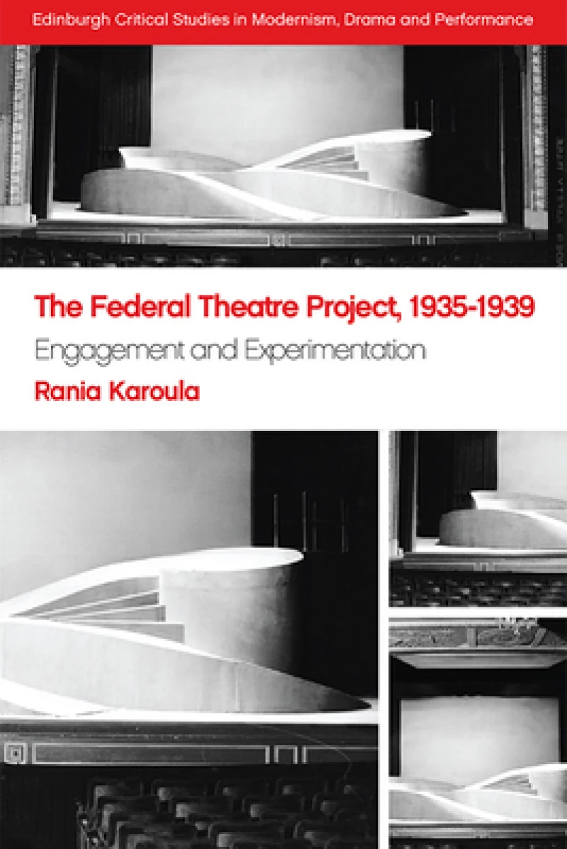The Federal Theatre Project, 1935–1939