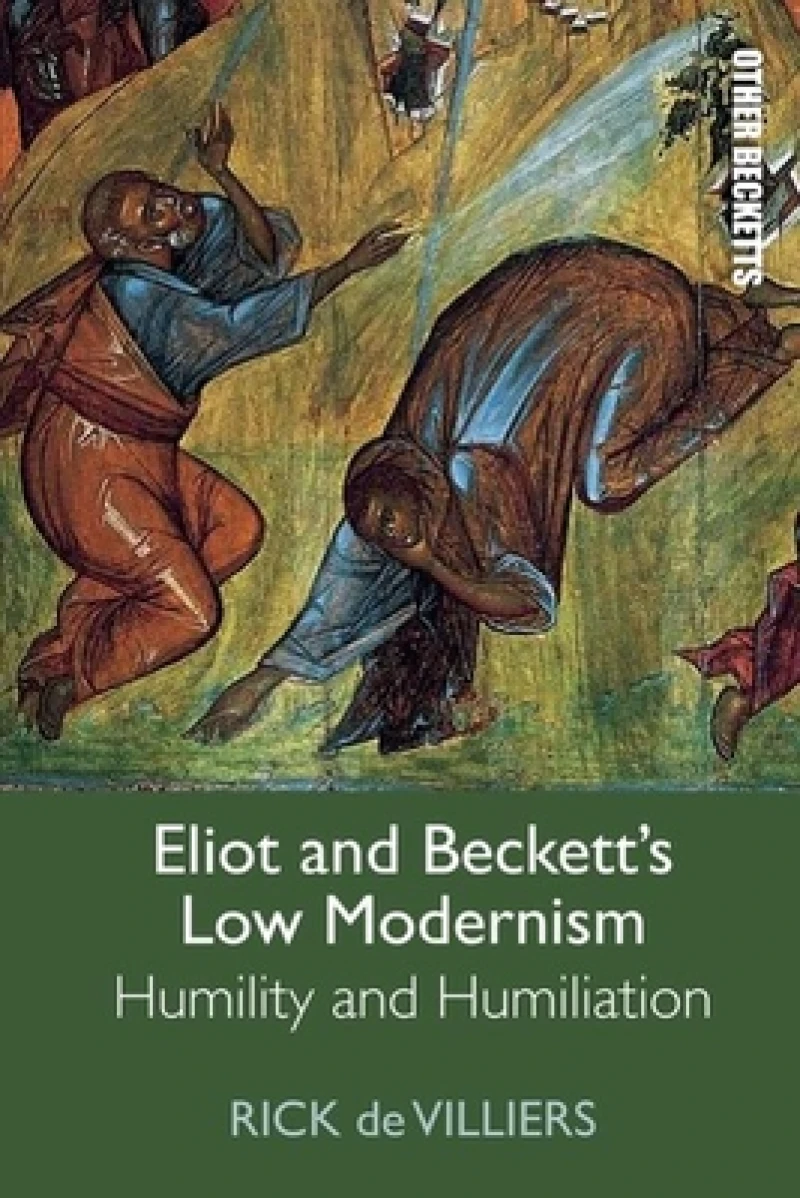 Eliot and Beckett's Low Modernism