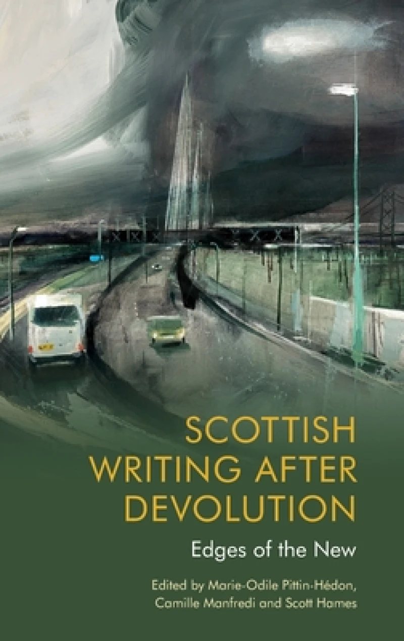 Scottish Writing After Devolution