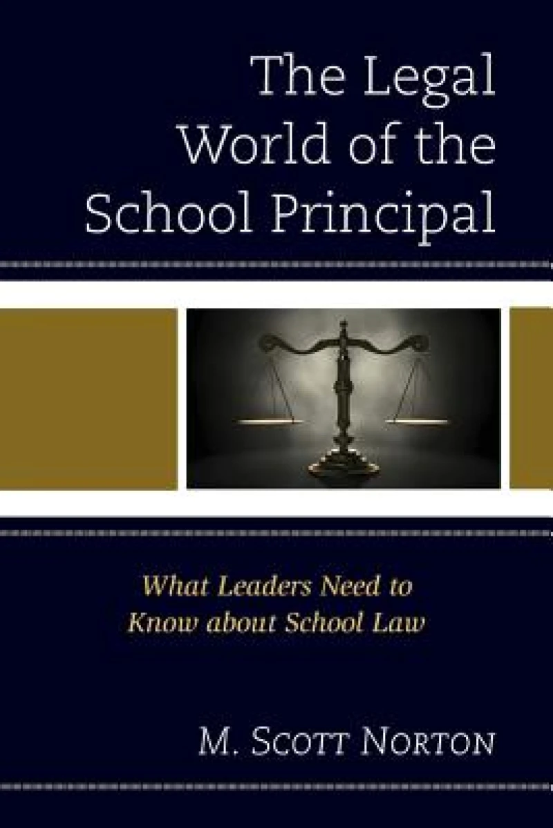 The Legal World of the School Principal
