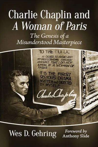 Charlie Chaplin and A Woman of Paris