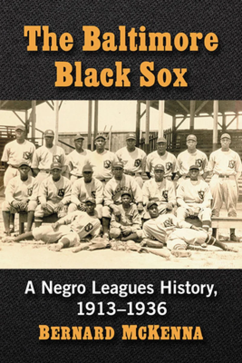 The Baltimore Black Sox