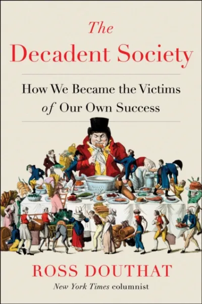 The Decadent Society