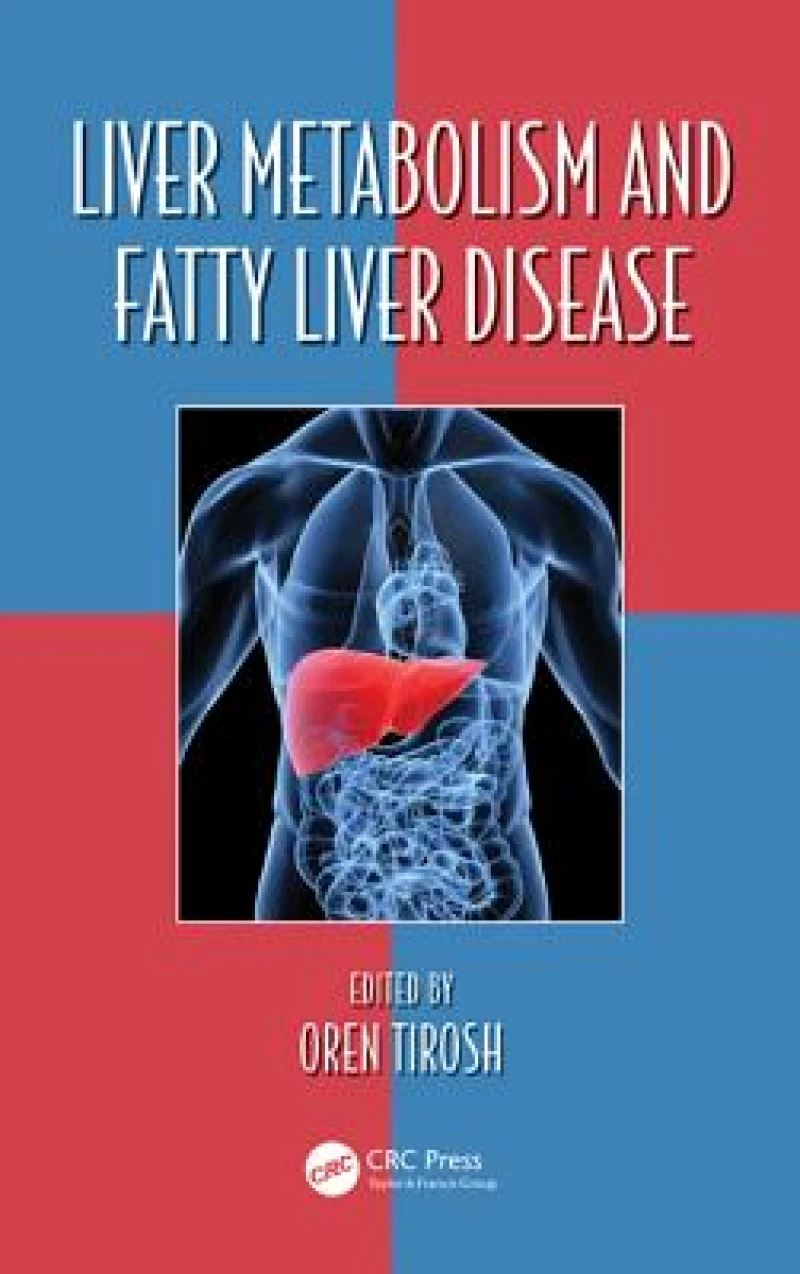 Liver Metabolism and Fatty Liver Disease