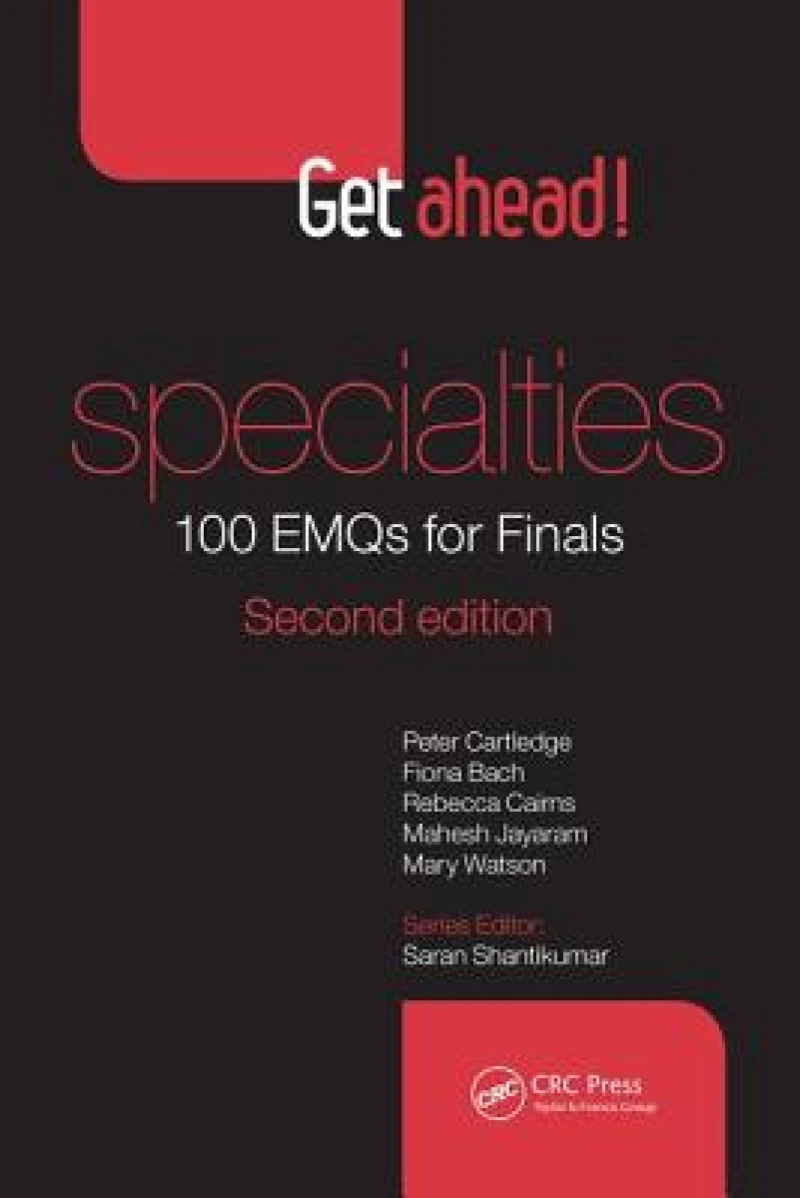 Get ahead! Specialties: 100 EMQs for Finals