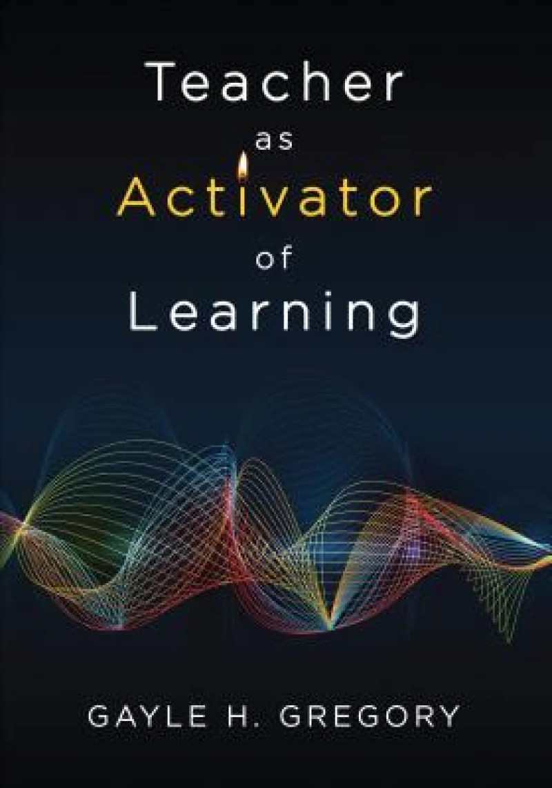 Teacher as Activator of Learning