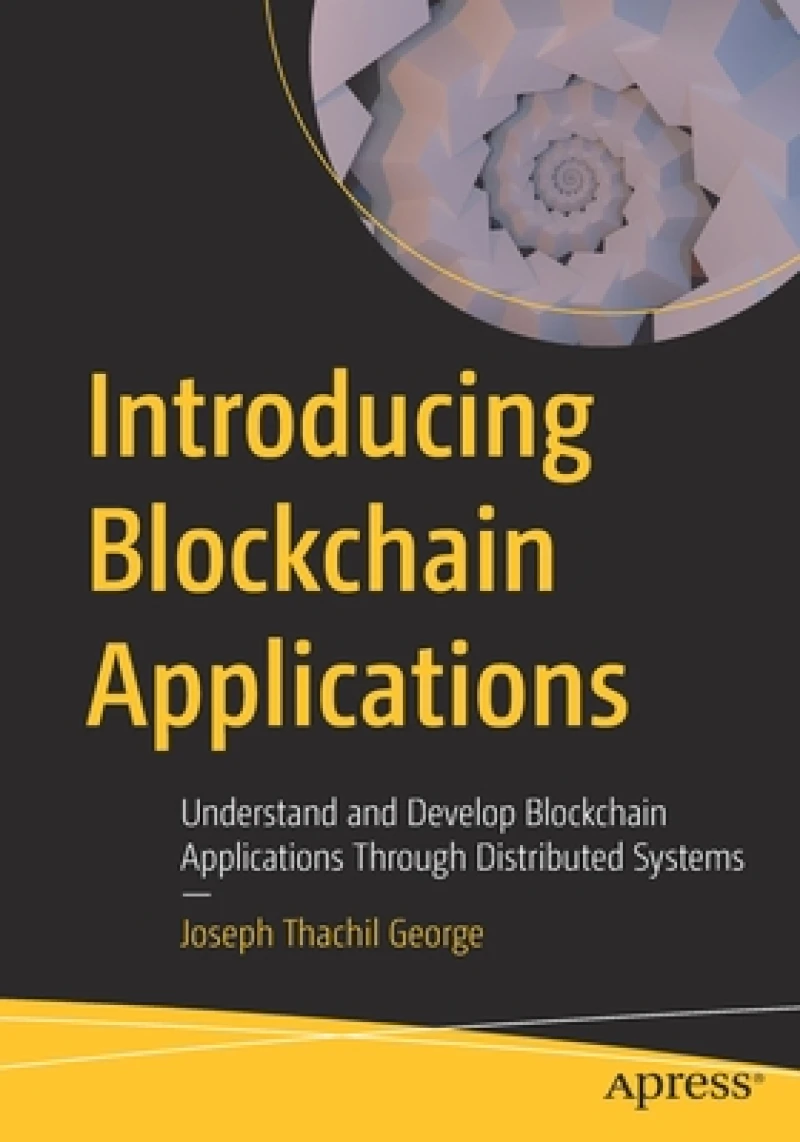 Introducing Blockchain Applications